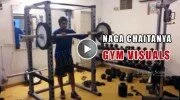 Naga Chaitanya GYM practice Video